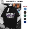 [ Big Men] Áo thun cotton in Hustle Hard thời trang cá tính bigsize nam 85-135 kg